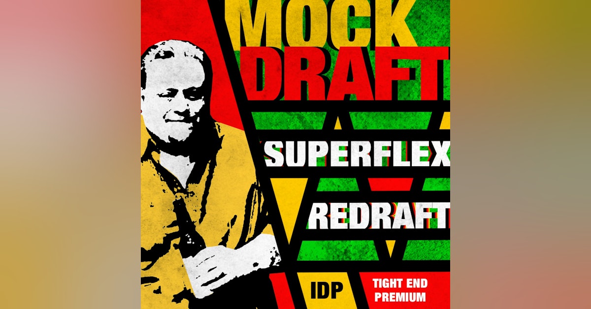Zero RB Super Flex Mock Draft, IDP, TE Premium