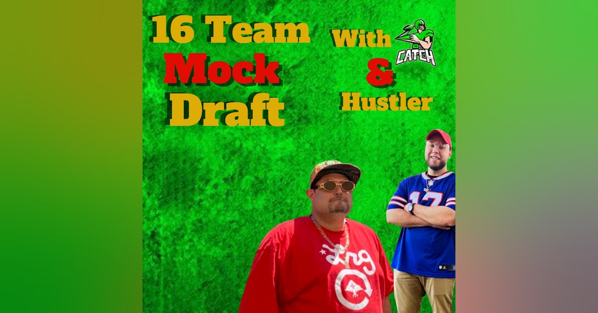 LIVE 16 Team Mock Draft