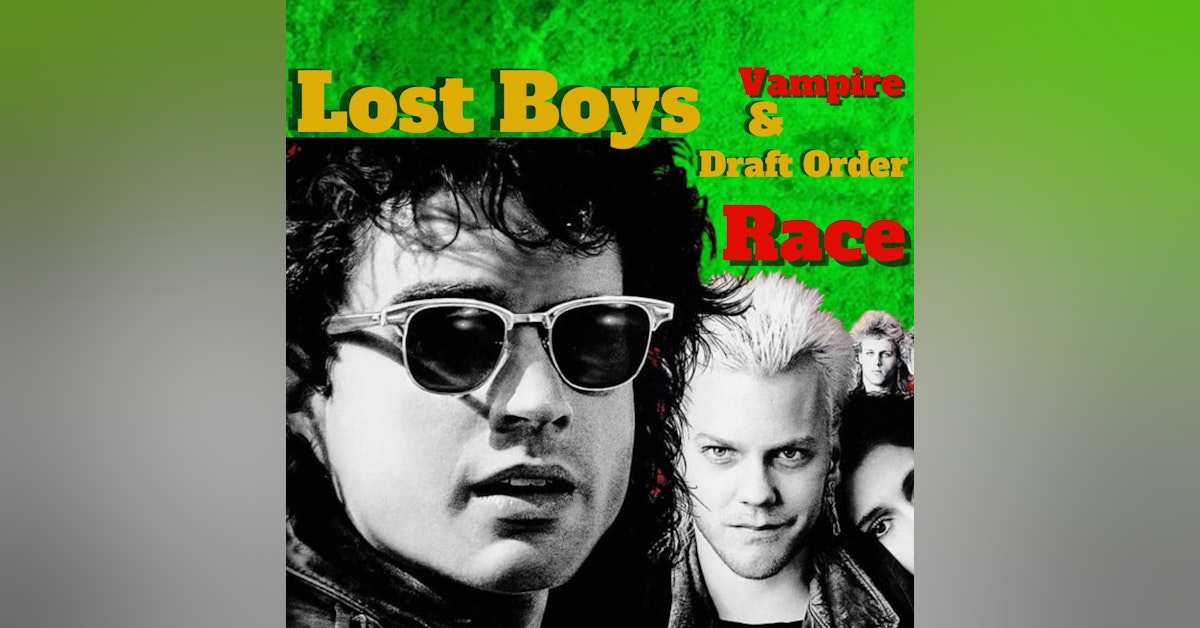 Lost Boys Vampire League Vampire & Draft Order Race