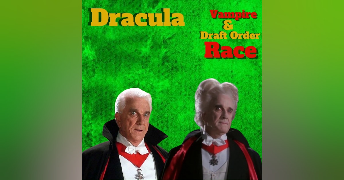 Dracula Vampire League Vampire & Draft Order Race