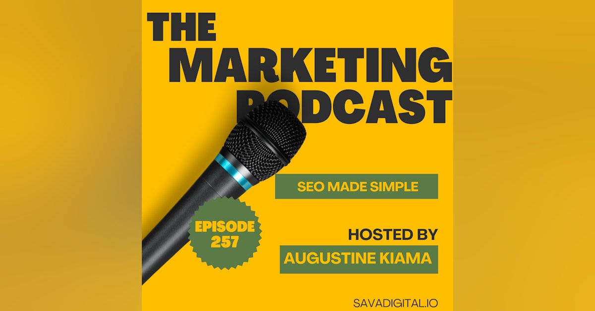 EP 257 : How to improve your SEO in one simple step.