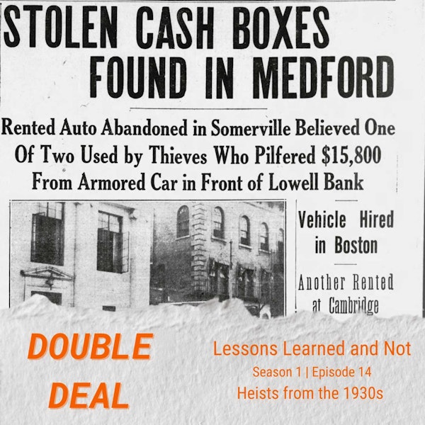 Lessons Learned and Not - Heists of the 1930s