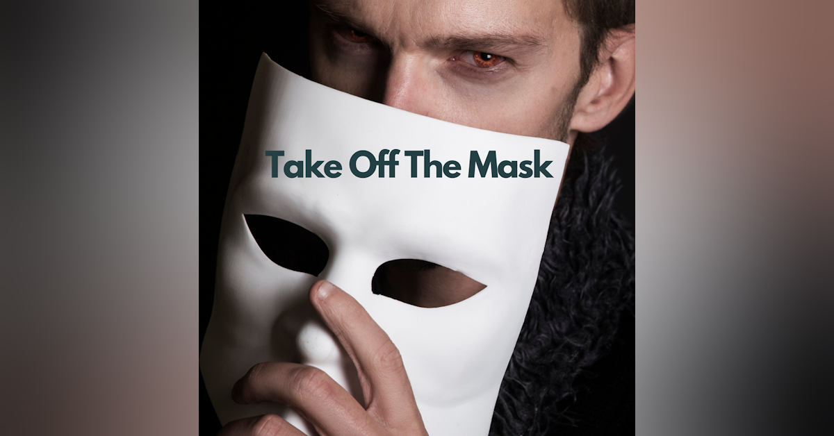 Take Off The Mask | McKray Jones | Episode 39