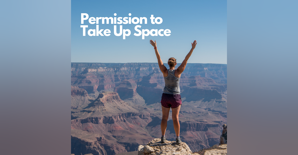 Permission to Take Up Space | Suzy Benson | Episode 37