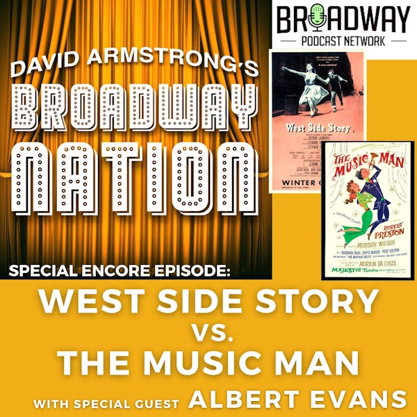 Special Encore Episode: West Side Story vs. The Music Man Image