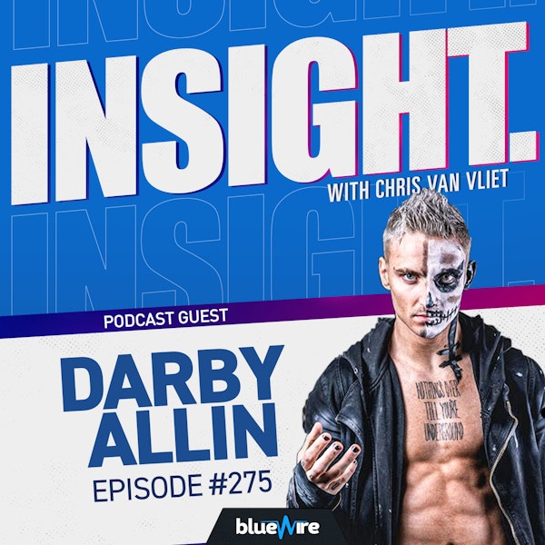 Darby Allin on Being Your Authentic Self, Trusting Your Gut and Chasing After Your Dreams