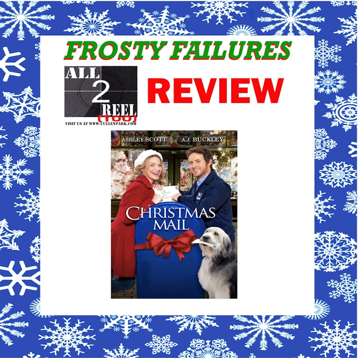 CHRISTMAS MAIL (2010) - FROSTY FAILURES REVIEW