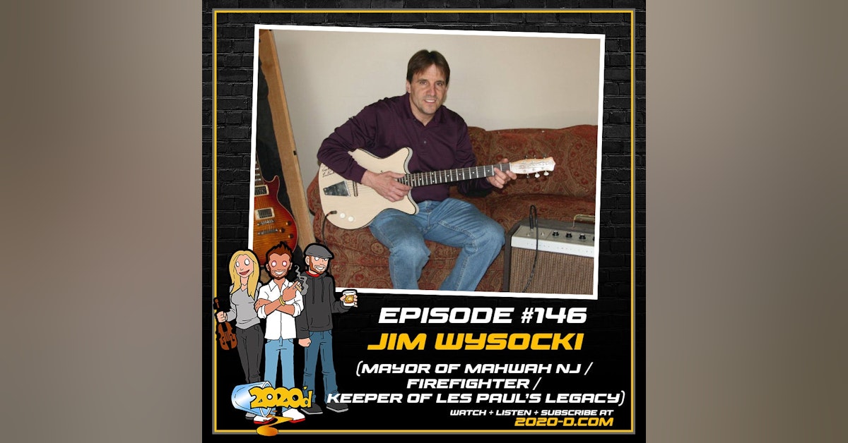 Jim Wysocki [ Pt. 1]: The Deal I Made with Les Paul
