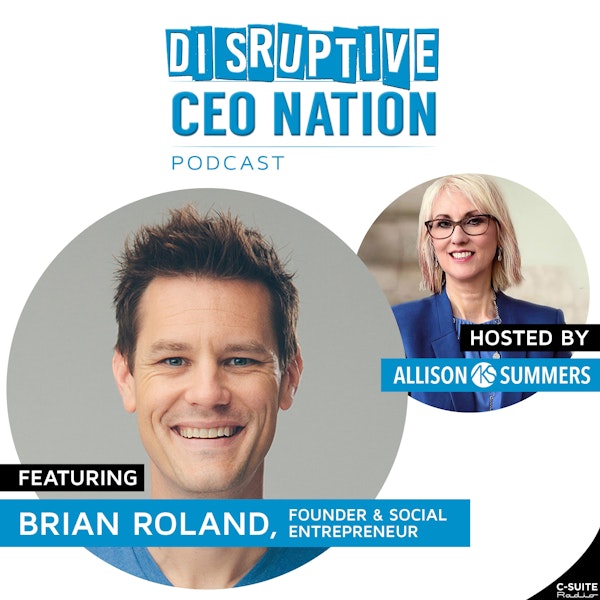 EP 120 Brian Roland, Rounder and Social Entrepreneur Image