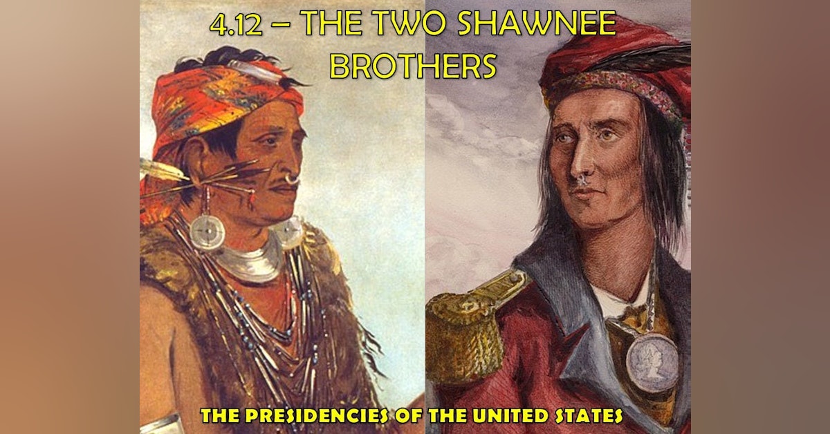 4.12 - The Two Shawnee Brothers