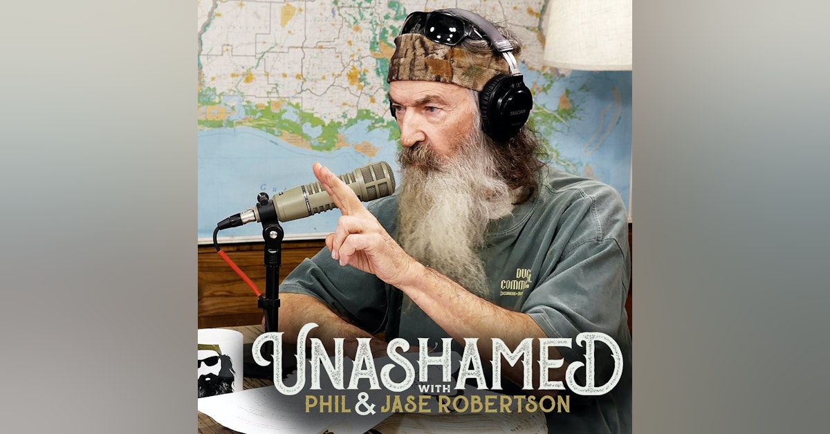 Ep  432 | Phil Rants About Humanity Gone Rogue & Jase Shares a Biblical Guideline for Judgment