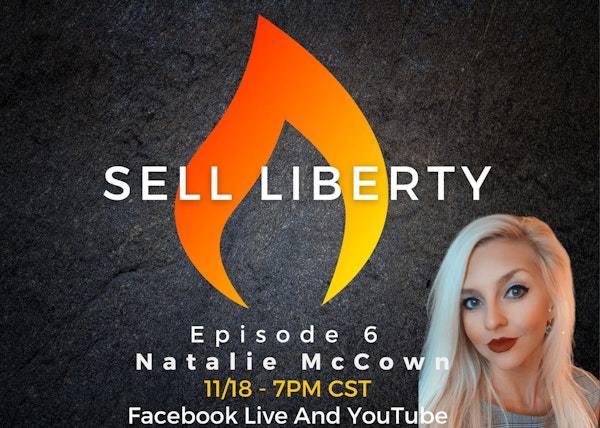 387: Sell Liberty with Jeremy Todd (feat  Natalie McCown) Image