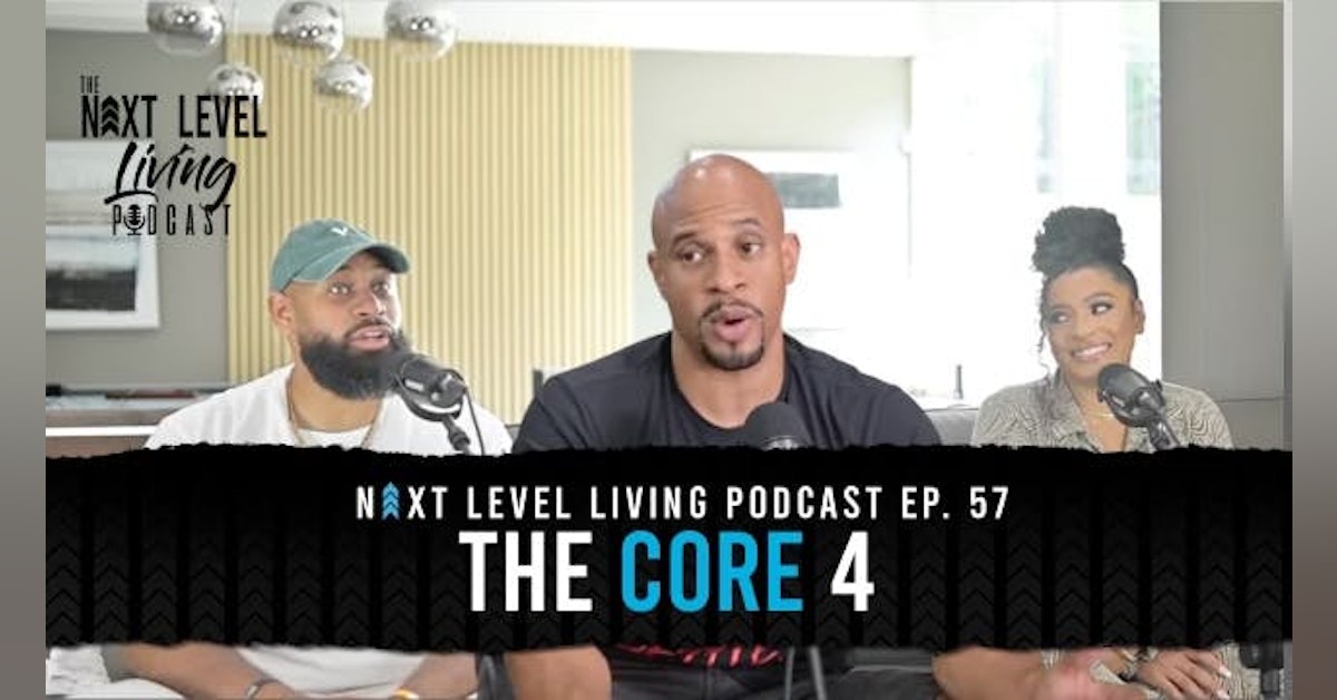 58 - The Core 4