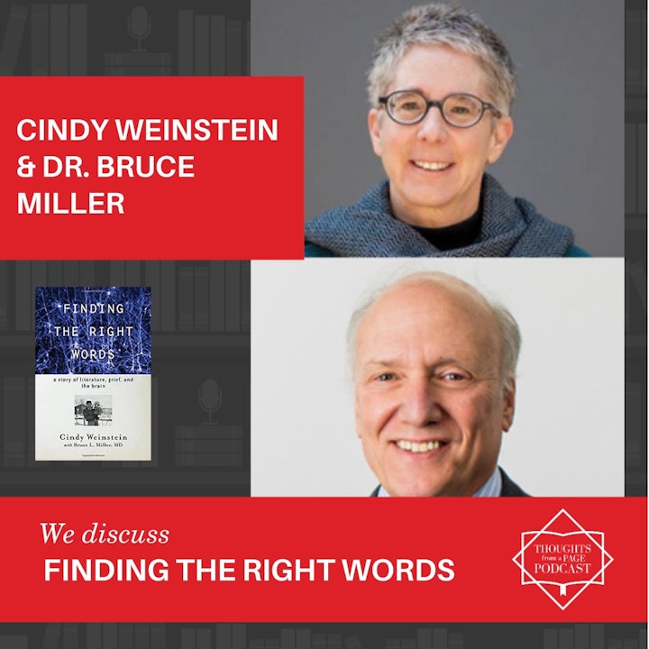 Cindy Weinstein and Dr. Bruce Miller - FINDING THE RIGHT WORDS