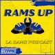 LA Rams Up - An LA Rams Podcast Album Art