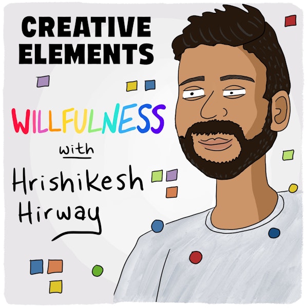 #89: Hrishikesh Hirway [Willfulness] – From full-time musician to Song Exploder and back again Image