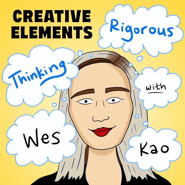 #90: Wes Kao [Rigorous Thinking] – Should you teach a cohort-based course?