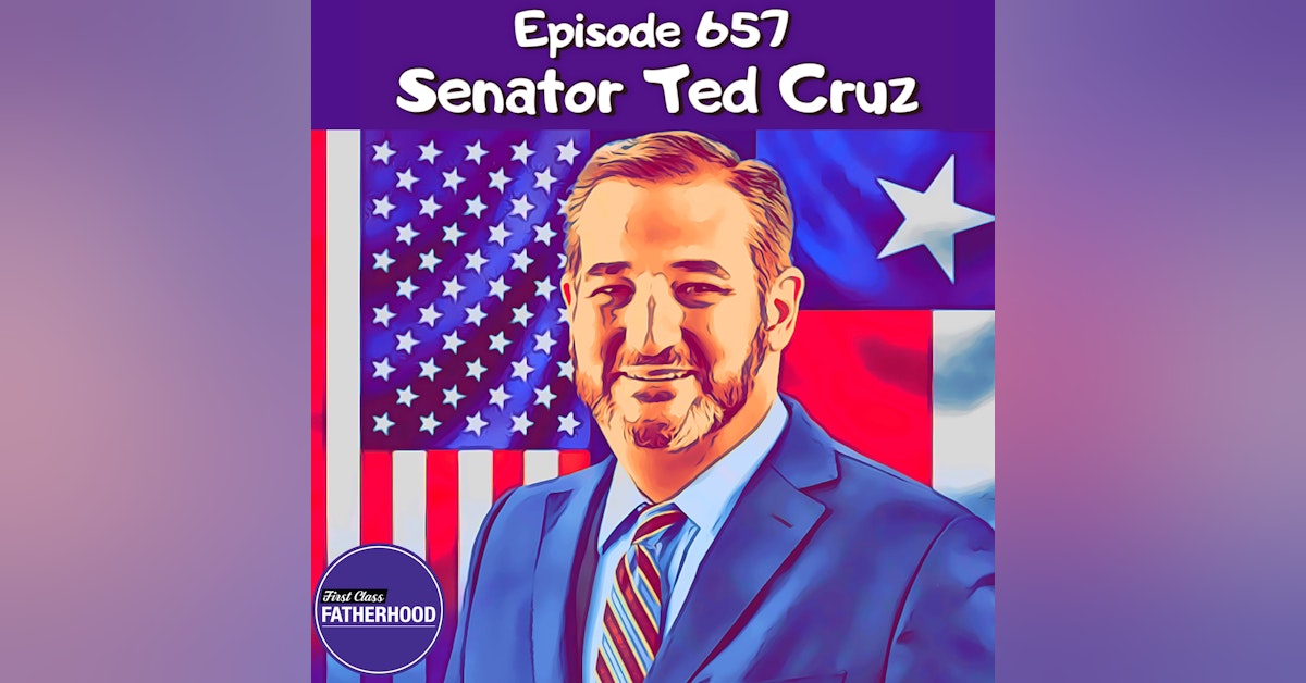 #657 Senator Ted Cruz