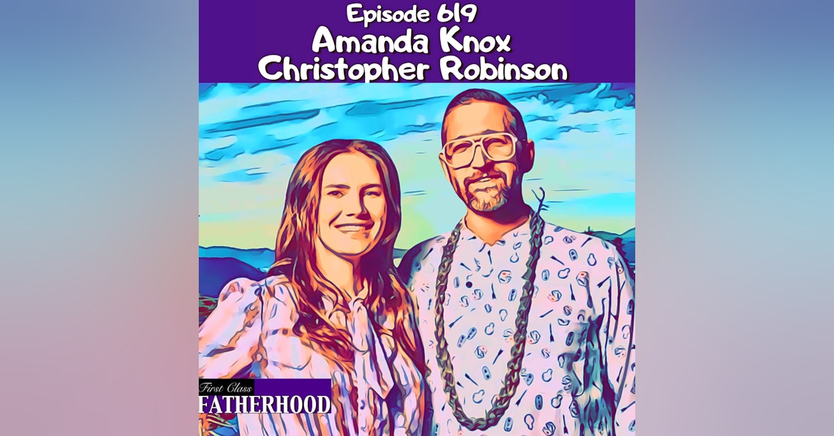 #619 Amanda Knox and Christopher Robinson