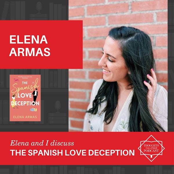 Interview with Elena Armas- THE SPANISH LOVE DECEPTION