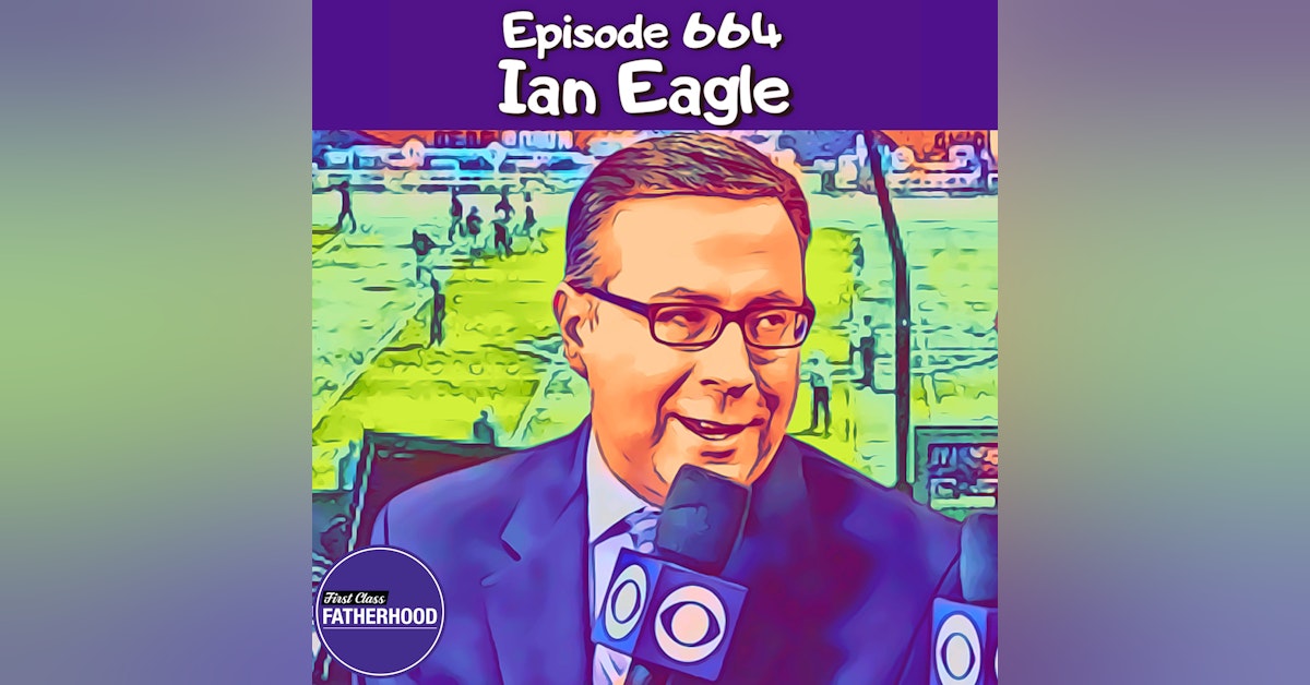 #664 Ian Eagle