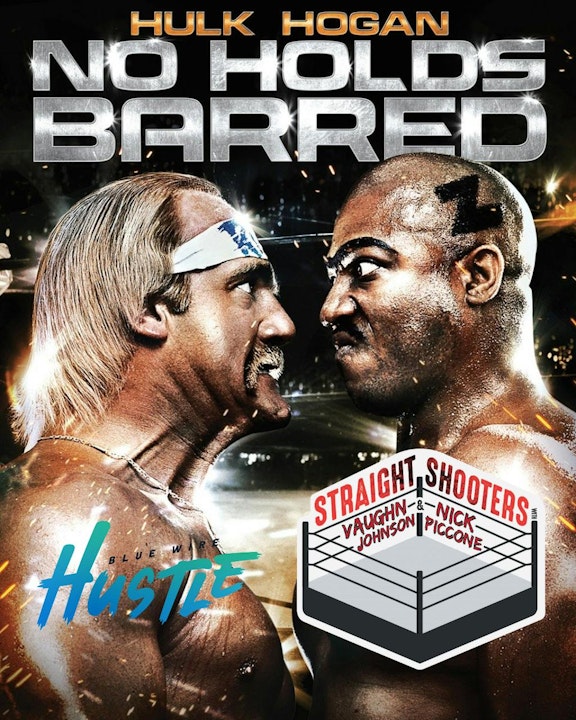 250: 'No Holds Barred: The Movie' Deep Dive | SHOOTERS CLASSIC (9/3/20) Image
