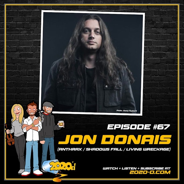 Jon Donais: I'm Sitting on 7 or 8 Years of Riffs