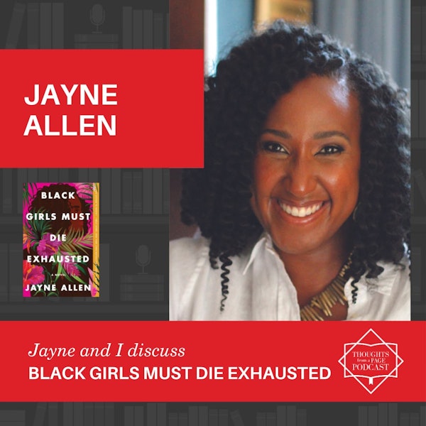 Jayne Allen- BLACK GIRLS MUST DIE EXHAUSTED