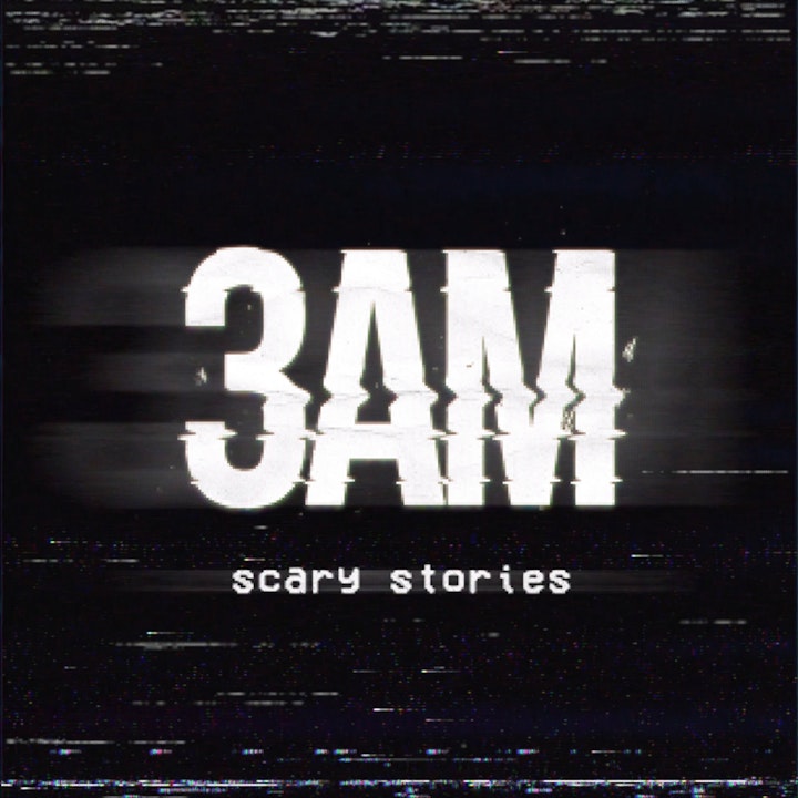 3AM Scary Stories