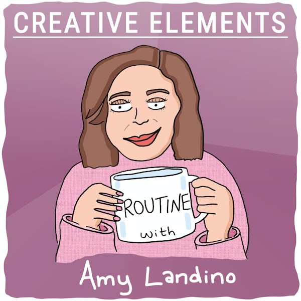#10: Amy Landino [Routine]