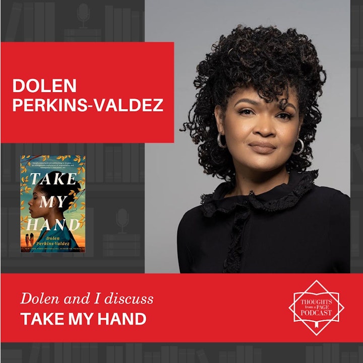 Interview with Dolen Perkins-Valdez - TAKE MY HAND