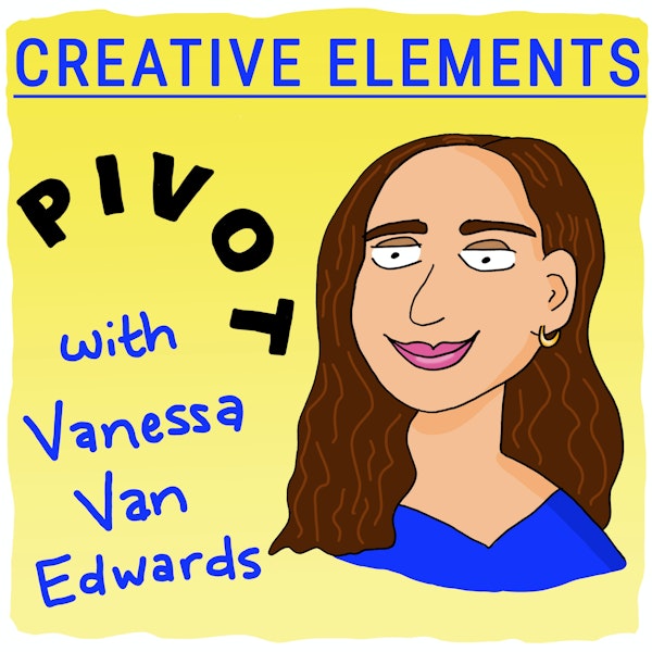 #11: Vanessa Van Edwards [Pivot] Image