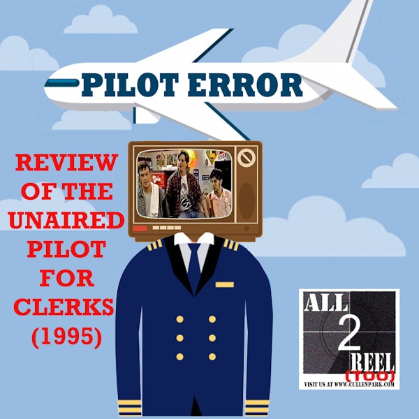 CLERKS. (1995) - PILOT ERROR TV REVIEW Image