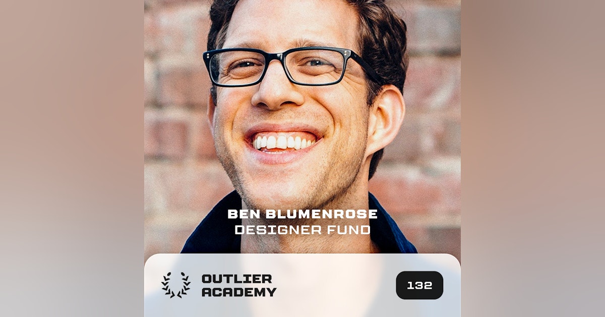 #132 Ben Blumenrose of Designer Fund: My Favorite Books, Tools, Habits and More | 20 Minute Playbook