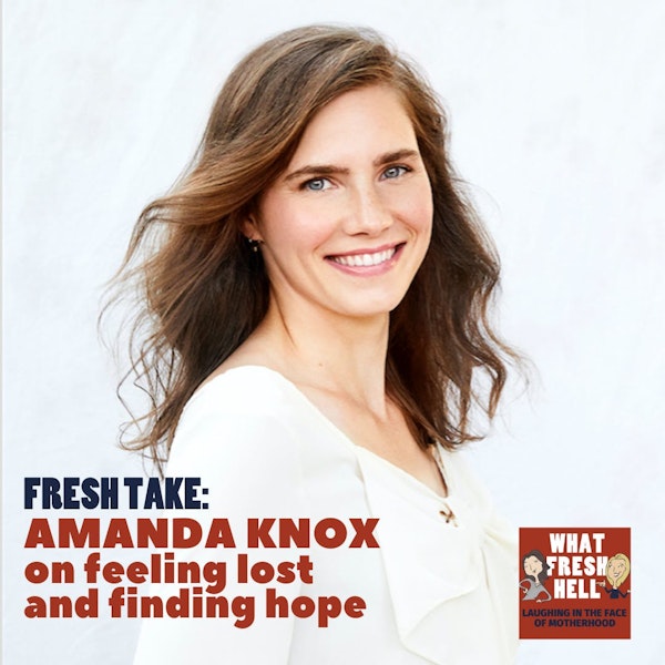 Fresh Take: Amanda Knox on Feeling Lost and Finding Hope Image