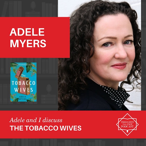 Adele Myers - THE TOBACCO WIVES