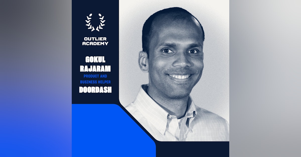 Trailer – #102 Gokul Rajaram: The Super Angel on Speed, Small Teams, Product Management, and the S.P.A.D.E. Decision Framework