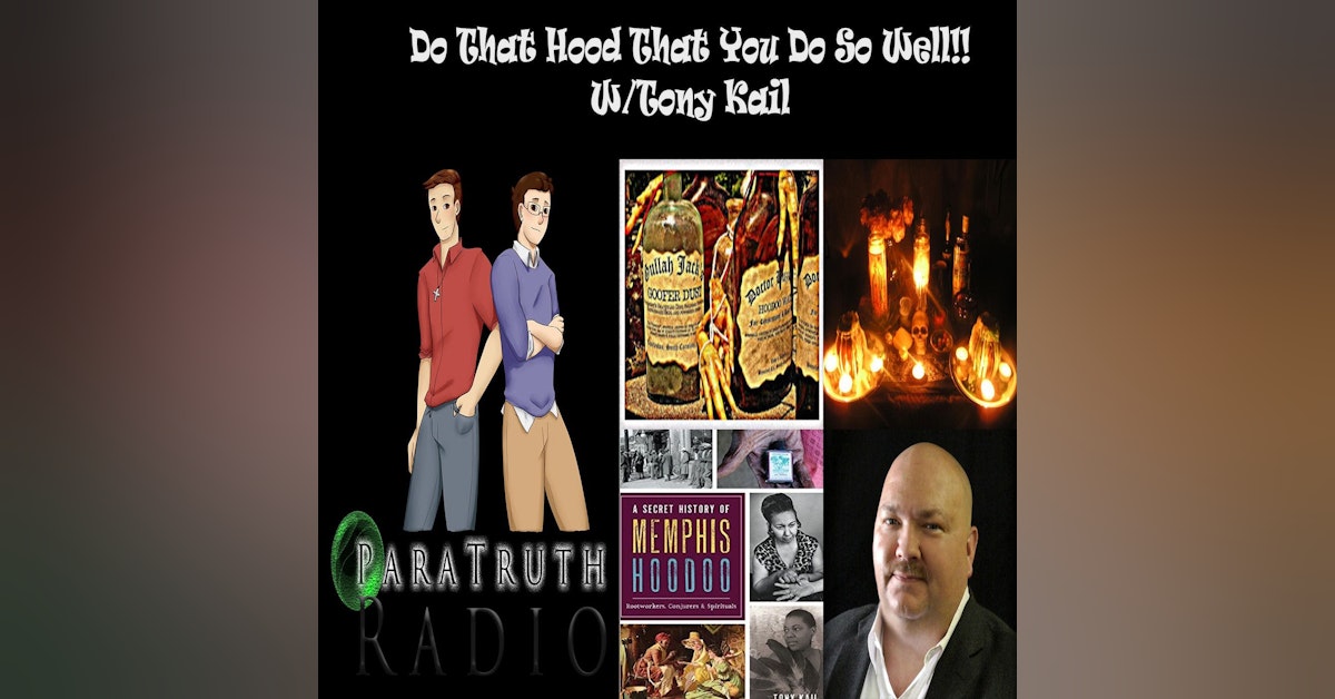 Do That Hoodoo That You Do So Well W/Tony Kail