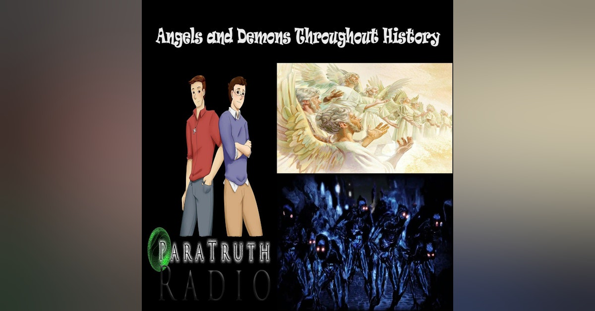 Angels and Demons Throughout History