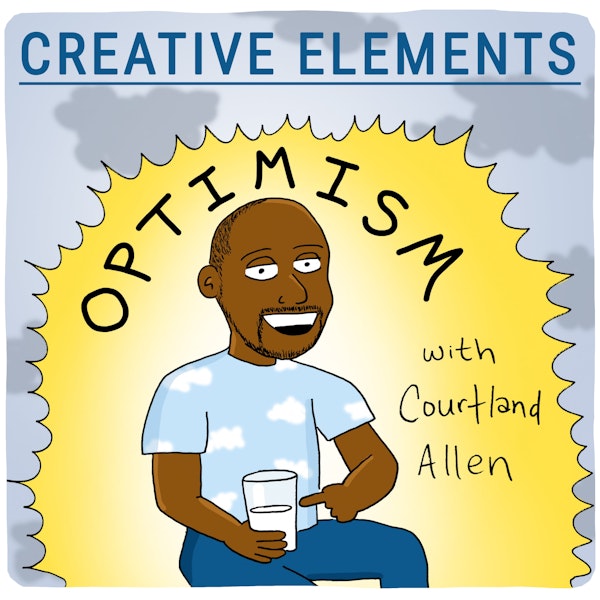 #58: Courtland Allen [Optimism]