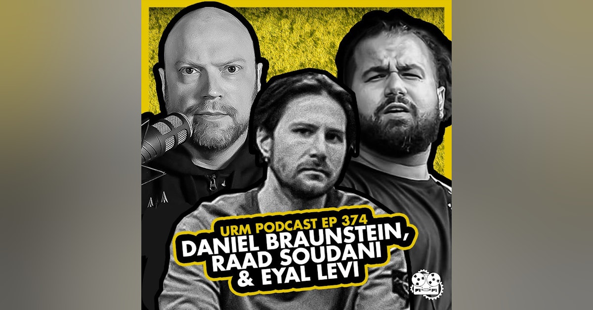 EP 374 | Daniel Braunstein and Raad Soudani