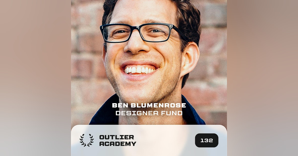 Trailer – #132 Ben Blumenrose of Designer Fund | 20 Minute Playbook