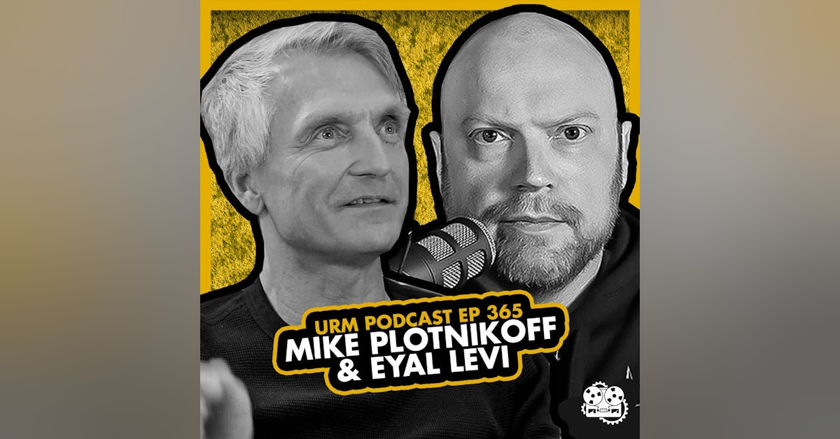 EP 365 | Mike Plotnikoff