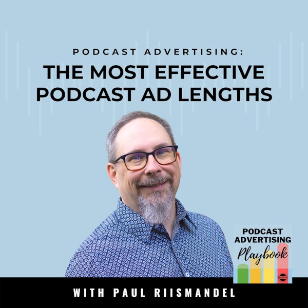 What Podcast Ad Lengths Are The Most Effective? Image
