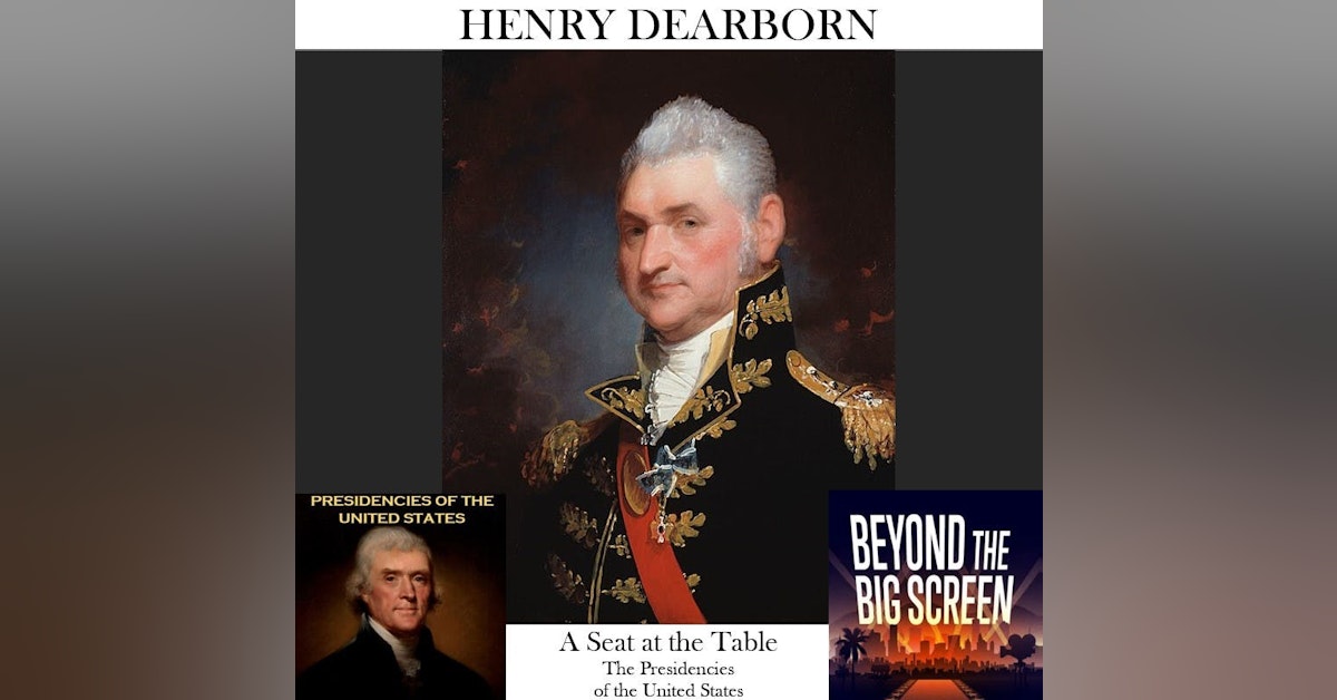 SATT 013 - Henry Dearborn