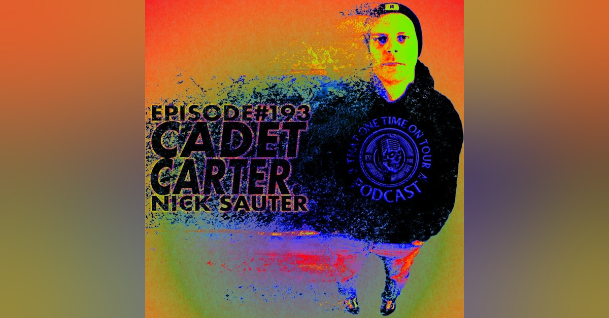 Nick Sauter (Cadet Carter)
