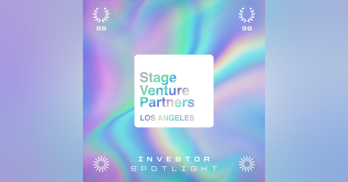 Trailer – #98 Stage Venture Partners: Investing Where Others Aren't Looking in Early-Stage Technology