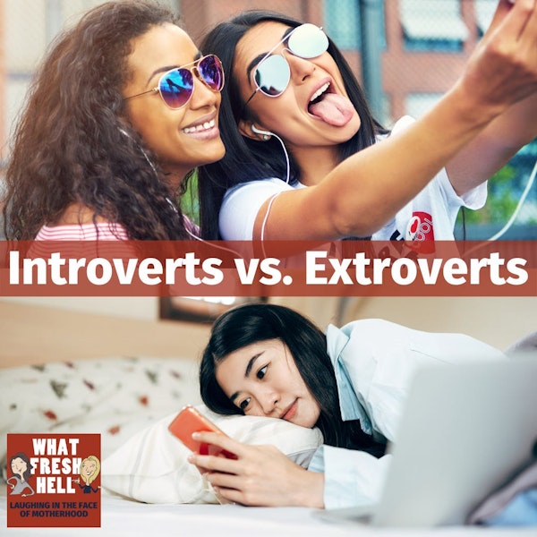 Introverts vs. Extroverts (and Making Room for Both in Your Family)
