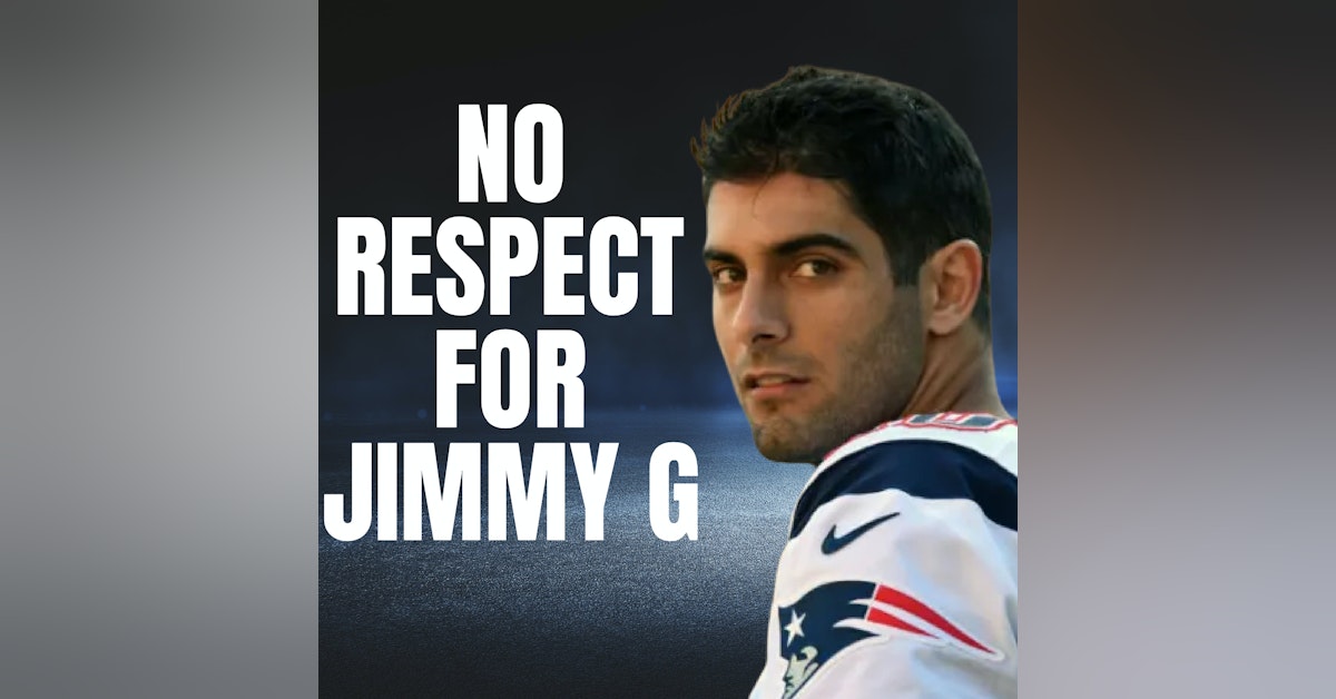Jimmy Garoppolo Not Respected By Former Patriots Teammates