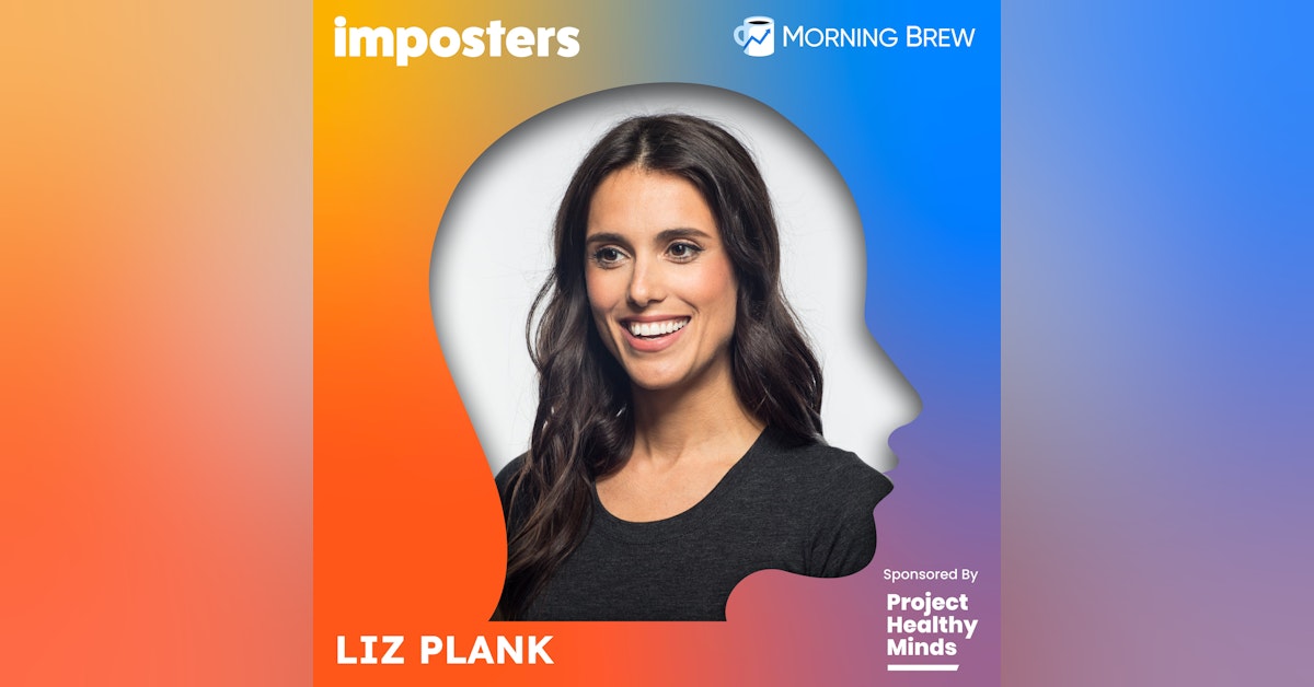 Journalist Liz Plank on Making Self-Doubt Work For You